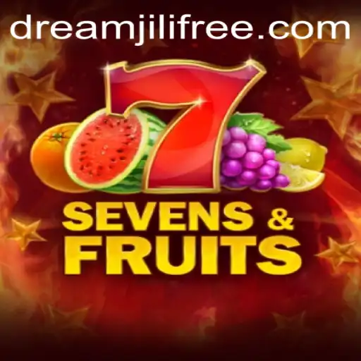 Exploring SevensFruits and the Dreamjili Connection