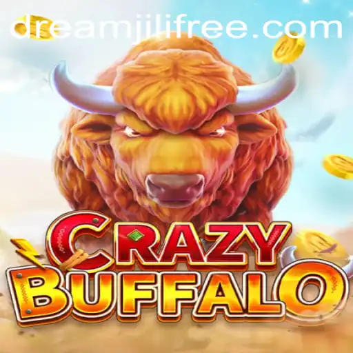 Unleashing the Excitement of CRAZYBUFFALO: A DreamJili Adventure
