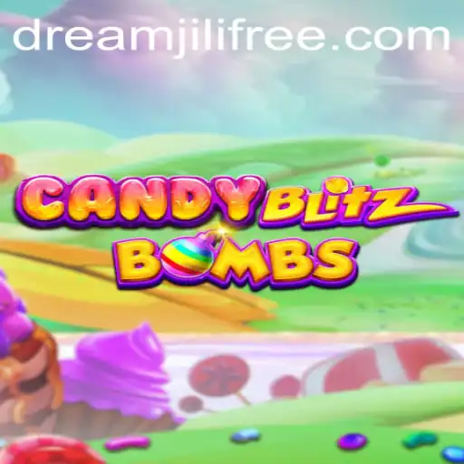 CandyBlitzBombs: Unveiling the Sweet Sensation of Dreamjili