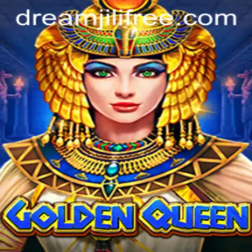 Exploring the Enchanting World of GoldenQueen: A Dreamjili Adventure