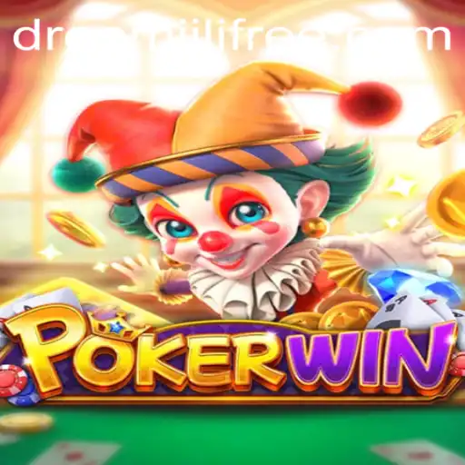 Exploring POKERWIN: The Captivating World of Dreamjili