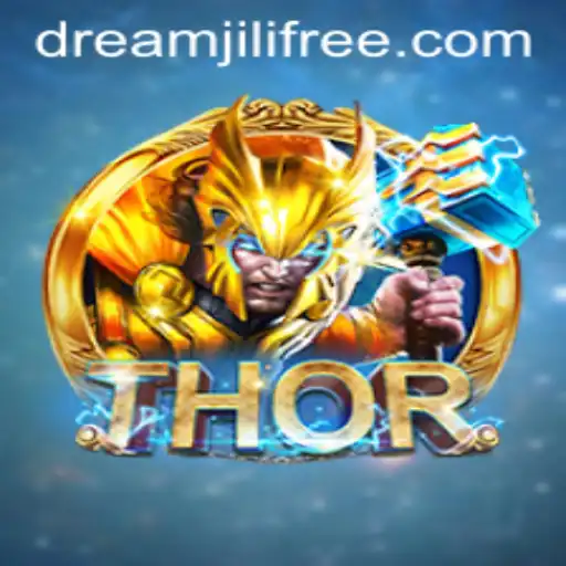 Discovering the Electrifying World of THOR: A Dreamjili Adventure